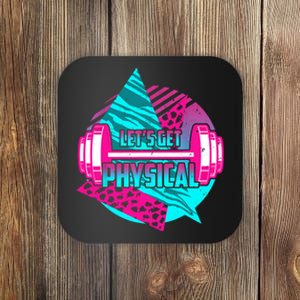 Lets Get Physical Gym Fitness 80's Workout Coaster