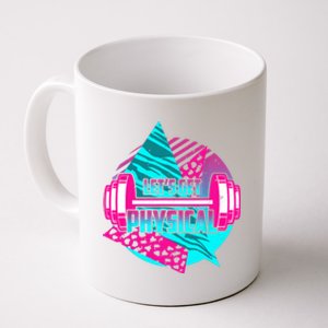 Lets Get Physical Gym Fitness 80's Workout Coffee Mug