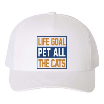 Life Goal Pet All Cats Yupoong Adult 5-Panel Trucker Hat