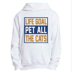 Life Goal Pet All Cats Urban Pullover Hoodie