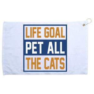 Life Goal Pet All Cats Grommeted Golf Towel