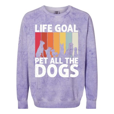 Life Goal Pet All The Dogs Funny Dog Lover Retro Colorblast Crewneck Sweatshirt