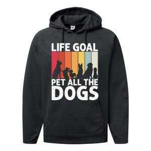 Life Goal Pet All The Dogs Funny Dog Lover Retro Performance Fleece Hoodie