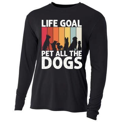 Life Goal Pet All The Dogs Funny Dog Lover Retro Cooling Performance Long Sleeve Crew