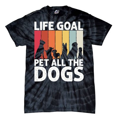 Life Goal Pet All The Dogs Funny Dog Lover Retro Tie-Dye T-Shirt