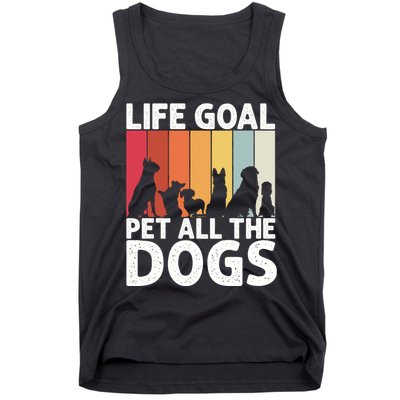 Life Goal Pet All The Dogs Funny Dog Lover Retro Tank Top