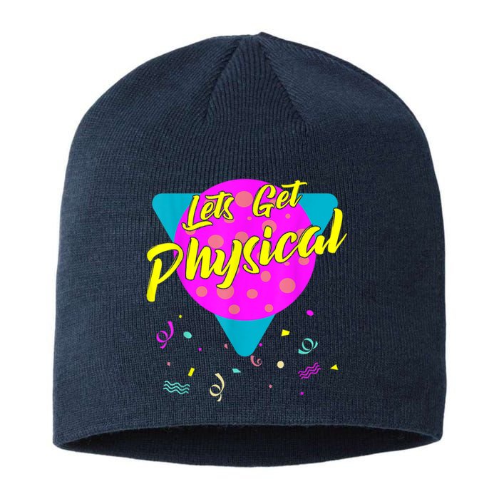 Lets Get Physical Workout Gym Tee Totally Rad 80'S Sustainable Beanie