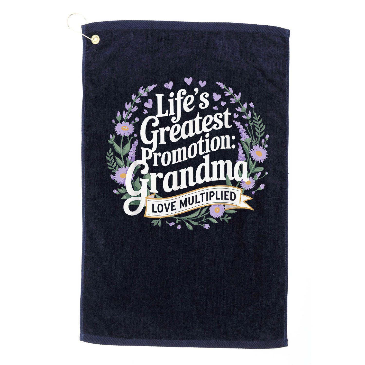 Life'S Greatest Promotion Grandma Love Multiplied Golf Towel