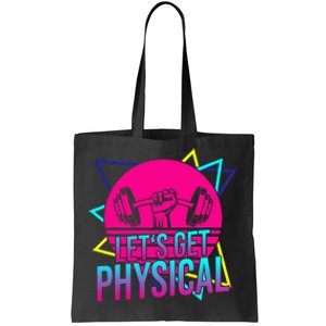 Lets Get Physical Gym Fitness 80S Workout Tote Bag