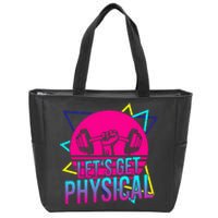 Lets Get Physical Gym Fitness 80S Workout Zip Tote Bag