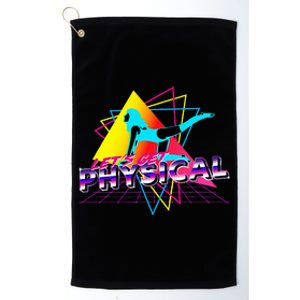 LetS Get Physical Workout Gym Totally Retro 80S Platinum Collection Golf Towel