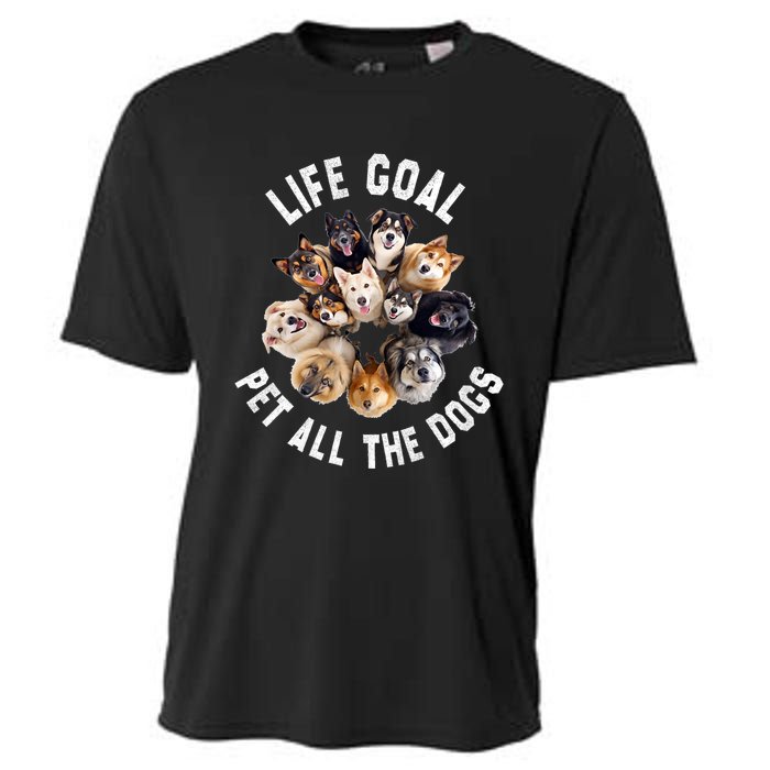 Life Goal Pet All The Dogs Funny Dog Lover Cooling Performance Crew T-Shirt