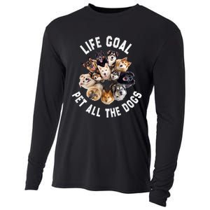 Life Goal Pet All The Dogs Funny Dog Lover Cooling Performance Long Sleeve Crew