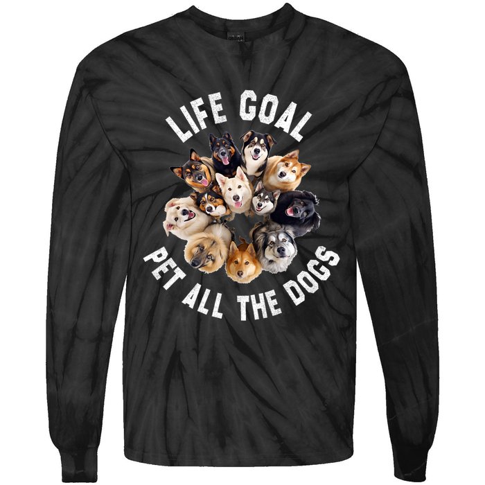 Life Goal Pet All The Dogs Funny Dog Lover Tie-Dye Long Sleeve Shirt