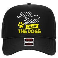 Life Goal Pet All The Dogs Funny Dog High Crown Mesh Back Trucker Hat