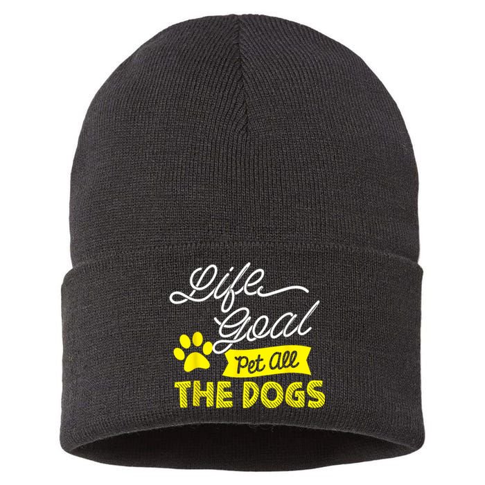 Life Goal Pet All The Dogs Funny Dog Sustainable Knit Beanie