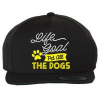 Life Goal Pet All The Dogs Funny Dog Wool Snapback Cap