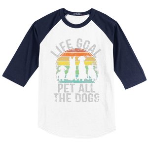 Life Goal Pet All The Dogs For Women Funny Dog Baseball Sleeve Shirt