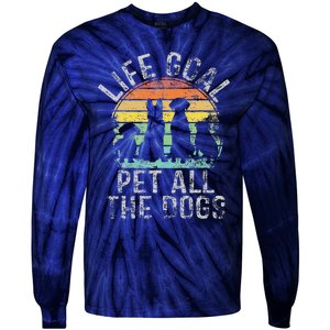 Life Goal Pet All The Dogs For Women Funny Dog Tie-Dye Long Sleeve Shirt