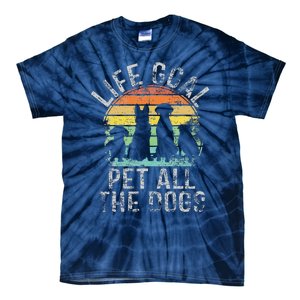 Life Goal Pet All The Dogs For Women Funny Dog Tie-Dye T-Shirt