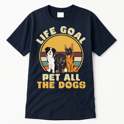 Life Goal Pet All The Dogs Funny Dog Lover Animal Dogs Tall T-Shirt