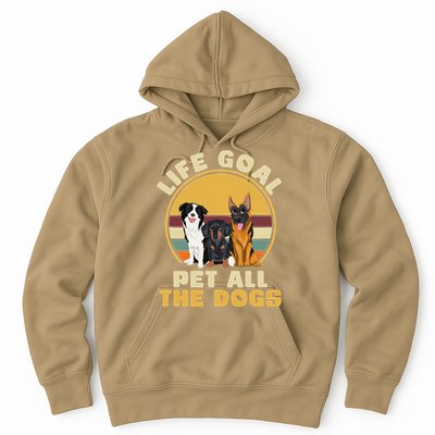 Life Goal Pet All The Dogs Funny Dog Lover Animal Dogs Hoodie