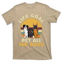 Life Goal Pet All The Dogs Funny Dog Lover Animal Dogs T-Shirt