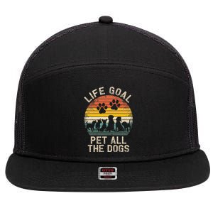 Life Goal Pet All The Dogs Pet Dog Lover 7 Panel Mesh Trucker Snapback Hat