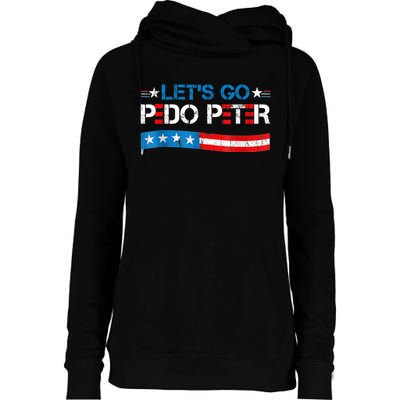 Let's Go Pedo Peter Distressed American US Flag Womens Funnel Neck Pullover Hood