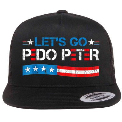 Let's Go Pedo Peter Distressed American US Flag Flat Bill Trucker Hat