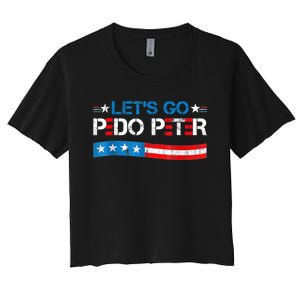 Let's Go Pedo Peter Distressed American US Flag Women's Crop Top Tee