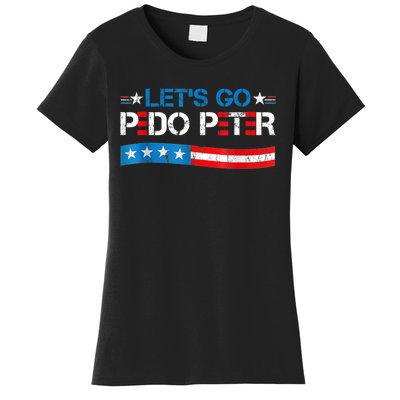 Let's Go Pedo Peter Distressed American US Flag Women's T-Shirt