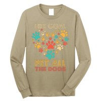 Life Goal Pet All The Dogs Vintage Funny Dog Lover Long Sleeve Shirt