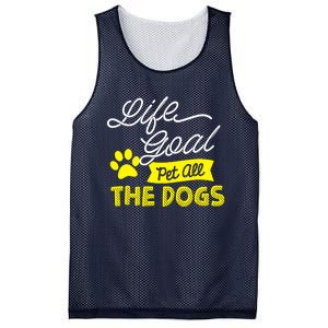 Life Goal Pet All The Dogs Dog & Pet Lover Gift Mesh Reversible Basketball Jersey Tank