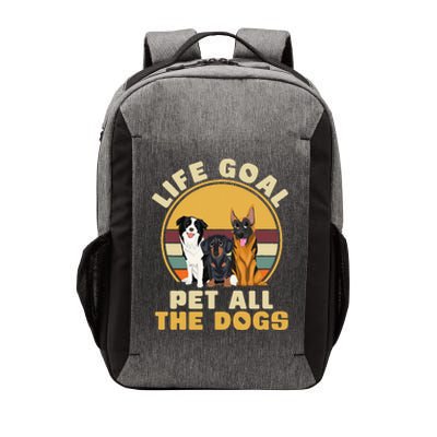 Life Goal Pet All The Dogs Funny Dog Lover Animal Dogs Vector Backpack