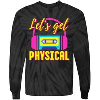 Let's Get Physical 80s Costume Party Halloween Retro Workout Tie-Dye Long Sleeve Shirt