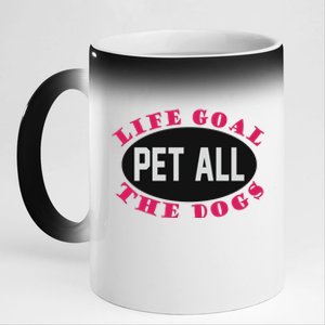 Life Goal Pet All The Dogs 11oz Black Color Changing Mug