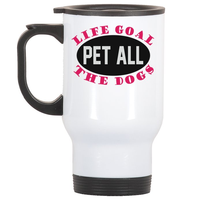 Life Goal Pet All The Dogs Stainless Steel Travel Mug