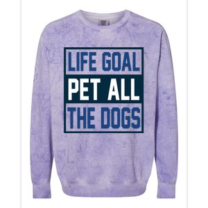 Life Goal Pet All The Dogs Colorblast Crewneck Sweatshirt