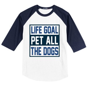 Life Goal Pet All The Dogs Baseball Sleeve Shirt