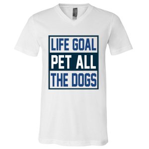 Life Goal Pet All The Dogs V-Neck T-Shirt