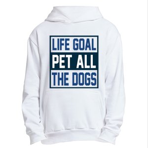 Life Goal Pet All The Dogs Urban Pullover Hoodie