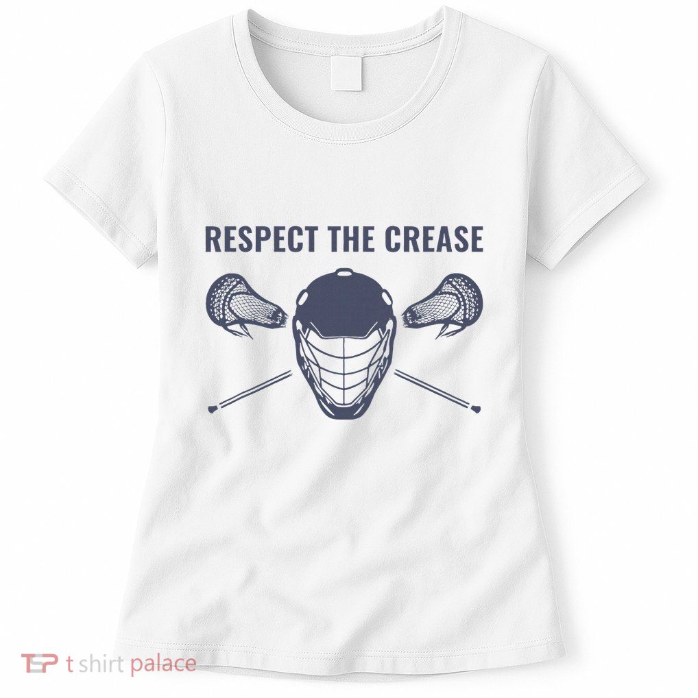 Lacrosse Goalie Respect The Crease Lax Women's T-Shirt