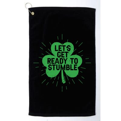 Lets Get Ready To Stumble Clover Golf Towel
