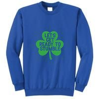 Lets Get Ready To Stumble Clover Tall Sweatshirt