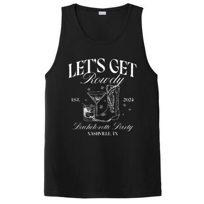 LetS Get Rowdy My Last Rodeo Nashville Bachelorette 2024 PosiCharge Competitor Tank