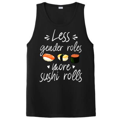 Less Gender Roles More Sushi Rolls Funny Japanese Sushi Gift PosiCharge Competitor Tank