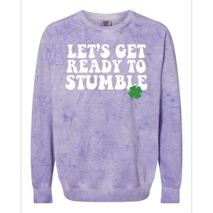 Lets Get Ready To Stumble St Patricks Day Colorblast Crewneck Sweatshirt