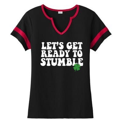 Lets Get Ready To Stumble St Patricks Day Ladies Halftime Notch Neck Tee