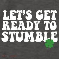 Lets Get Ready To Stumble St Patricks Day Vector Backpack